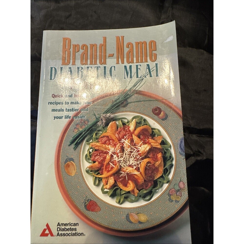 Brand-Name Diabetic Meals in Minutes by American Diabetes Association Staff...